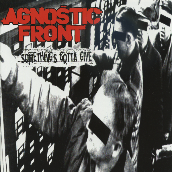 Agnostic Front  Something s Gotta Give  CD Sale